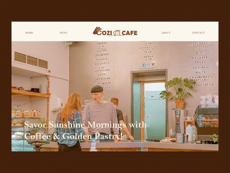 Cozy Cafe Website Design - Responsive Landing Page by Violet Ma Coffee Shop Website Design Inspiration, Cozy Website Design, Coffee Web Design, Creative Landing Page Design, Cafe Website Design, Coffee Shop Website, Creative Landing Page, Cafe Website, Portfolio Website Design