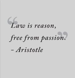 "Law is Reason Free from Passion." Law Related Quotes, Law Student Quotes, Law School Quotes, Legal Quotes, Law School Humor, Law School Prep, Lawyer Quotes, Justice Quotes, Legal Humor