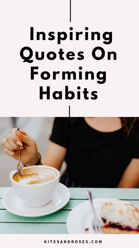 Looking for habit quotes? Here are the words and sayings that will help you discover how good routines can make you successful. Habit Quotes Motivation, Quotes About Habits, Good Routines, Habits Quotes, Building Quotes, Habit Quotes, Habit Forming, Changing Habits, Kites