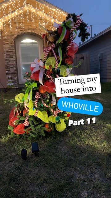 Whoville Front Porch, Grinch Christmas Tree Outdoor, Grinch Front Yard Decor, Diy Mount Crumpit Grinch, Grinch Yard Decor Outdoor Christmas, Grinch Front Yard, Grinch Themed Front Yard, Outdoor Grinch Tree, Christmas Tree Front Yard