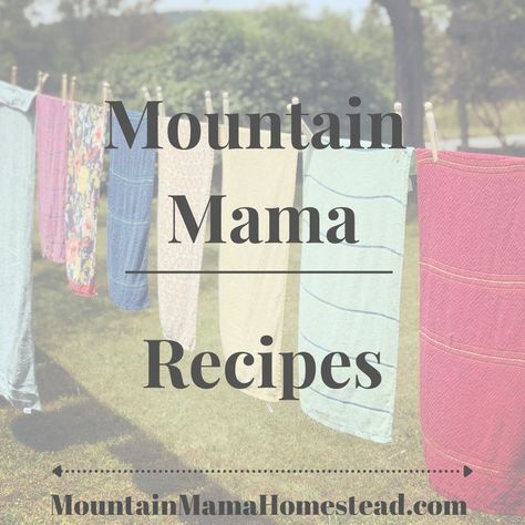 Here you can find all Mountain Mama Homestead Blog posts that are related to recipes for cooking & baking. Cookie Recipes High Altitude, Homestead Recipes, Homestead Blog, Mountain Mama, Mama Recipe, High Altitude, Cooking And Baking, Cookie Recipes, Blog Posts