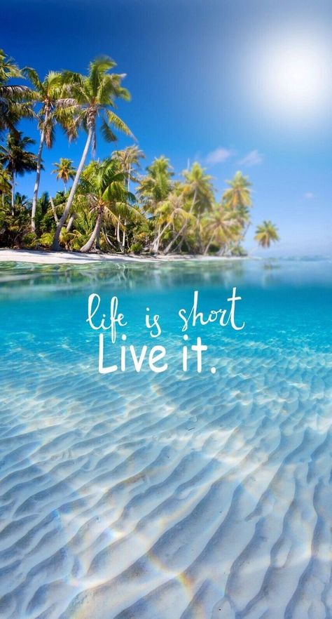 13 Positive and Inspiring Wallpapers for Your Screens Life Is Short Live It, Beautiful Soul Quotes, Cute Summer Wallpapers, Summer Iphone, Wallpaper Iphone Summer, Best Travel Quotes, Wallpaper Tumblr, Summer Backgrounds, Wallpaper Iphone Quotes