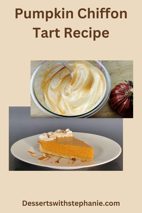 Pumpkin Chiffon Tart Pumpkin Chiffon, Holiday Pies Recipes, Pumpkin Tarts, Tart Dough, Parfait Desserts, Chocolate Pie Recipes, Leftover Pumpkin, Tart Filling, Holiday Pies