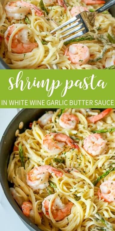 Pasta In White Wine Sauce, White Wine Garlic Butter Sauce, White Wine Pasta Sauce, Shrimp Butter, Butter Shrimp Pasta, Easy Shrimp Pasta, Garlic Butter Shrimp Pasta, Asparagus Garlic, Foil Packs