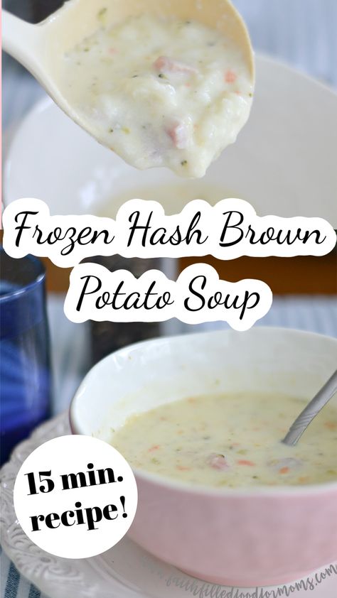 potato soup with frozen hash browns on stove Appetizers Potato, Quick Potato Soup, Hash Brown Potato Soup, Home Fried Potatoes, Frozen Hash Browns, Frozen Hashbrowns, Potato Appetizers, Ham Potato, Potato Soup Crock Pot