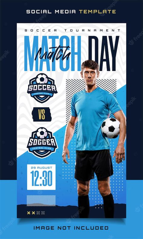 Premium Vector | Soccer sports match day banner flyer for social media story or post Sports Marketing Design, Football Template, Kids Social Media, Template For Social Media, Soccer Banner, Football Banner, Sports Advertising, Soccer Tournament, Sports Templates