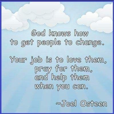 We can't change people only God can change them. • “The heart is deceitful above all things, And desperately wicked; Who can know it? (Jeremiah 17:9 NKJV) • God’s grace is sufficient. God can change anyone. The Spirit can empower a person to change. God’s Word is sufficient. So why do some people not change? Cant Change People, Joel Osteen Quotes, The Heart Is Deceitful, Victoria Osteen, Pray For Them, Quotes Encouraging, Think Positive Thoughts, Bible Study Tips, Joel Osteen