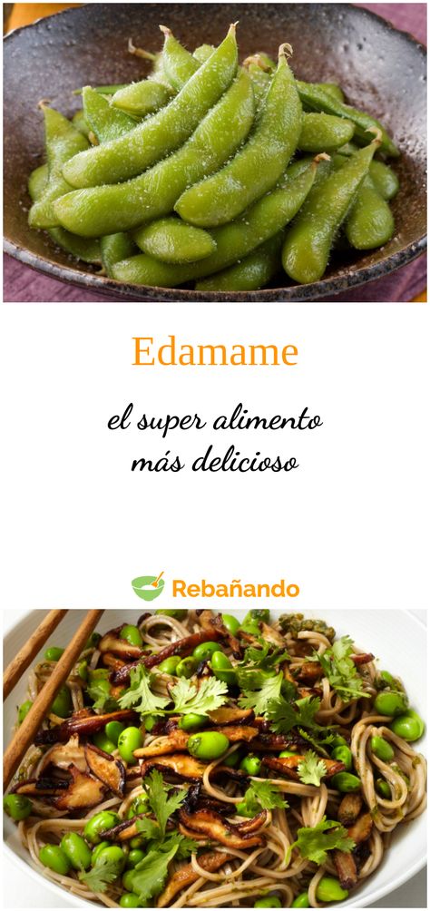 Descubre los beneficios del edamame, el superalimento que debes probar Edamame, Green Beans, Green