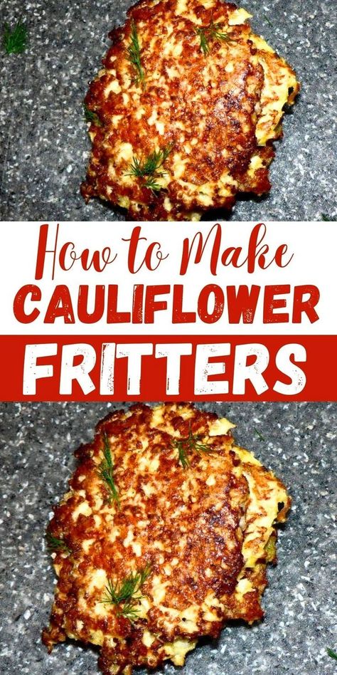 Fritters Recipes, Quinoa Side Dish, Cauliflower Cakes, Cauliflower Patties, Cauliflower Side Dish, Easy Thanksgiving Dinner, Delicious Chili Recipe, Tasty Beef Stew, Vegetarian Thanksgiving Recipes