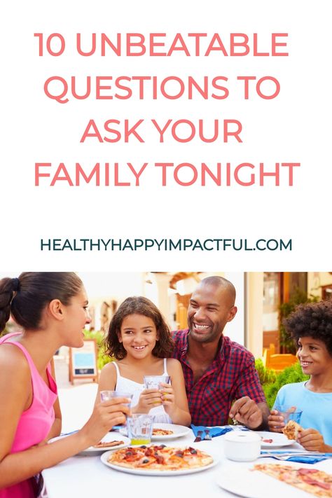 Family enjoying pizza and smiling while discussing questions at a meal table. Family Discussion Questions, Family Questions Conversation Starters, Family Meeting Ideas, Questions To Ask Family, Questions To Ask Your Family, Family Questions, Family Conversation Starters, Best Questions To Ask, Top Questions