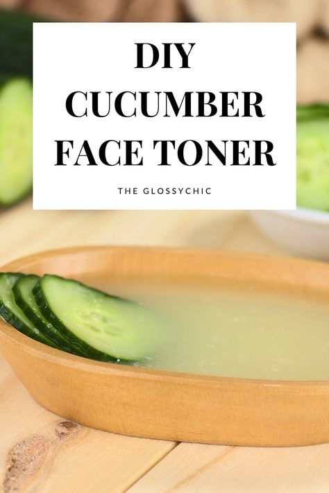 Cucumber Beauty Recipes, Cucumber Toner Diy, Cucumber Face Toner, Cucumber Face Mask Glowing Skin, Cucumber Ice Cubes For Face, Cucumber Remedies, Toner For Face Diy, Cucumber On Face, Diy Toner Face