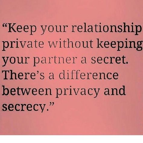 #This #Repost from @earlriley_ii Keep Your Relationship Private, Privacy Quotes, Secret Quotes, Positive Self Talk, Cheer You Up, Food For Thought, Real Talk, Relationship Quotes, Love Life