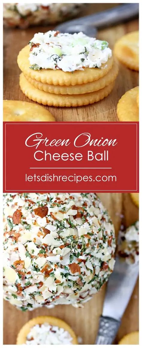 Green Onion Cheese Ball — Let's Dish Recipes Cheeseball Recipes Vegetarian, Spring Cheese Ball, Green Onion Cheese Ball, Onion Cheese Ball, Cheese Logs, Onions Recipes, Veg Appetizers, Tartiflette Recipe, Snack Boards