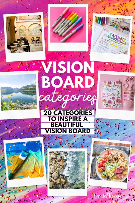 Vision Board Categories - Carrie Elle Vision Board Categories, Kids Vision Board, Beautiful Vision Boards, Vision Board Supplies, Free Vision Board, Vision Board Printables, Vision Board Examples, Home Binder, Making A Vision Board