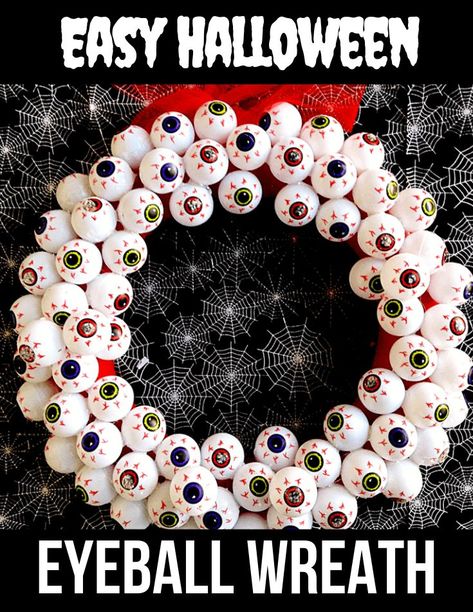 Add a little bit of Halloween flair to your front door with this easy-to-make "always watching" creepy eyeball DIY Halloween wreath. #HalloweenCrafts #HalloweenDecor #Creepy #DIYWreath Eyeball Decorations, Eyeball Wreath, Creepy Eyeball, Eyeball Halloween, Diy Fabric Softener, Spooky Halloween Crafts, Dollar Store Halloween Decorations, Dollar Tree Halloween, Diy Halloween Wreath