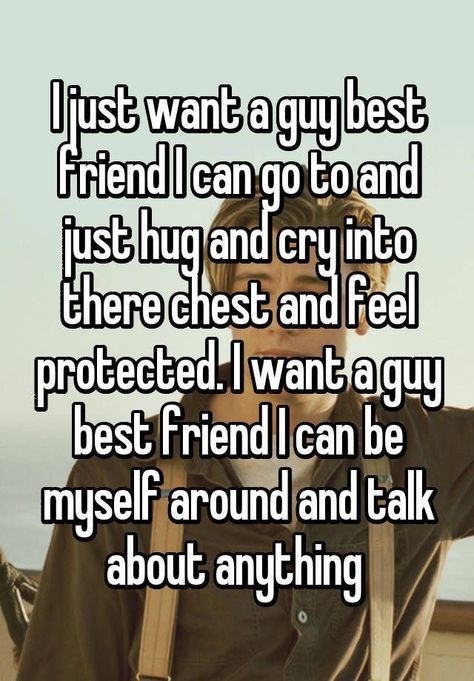 A Guy Best Friend, Best Friend Quotes Deep, Guy Friend Quotes, Missing Family Quotes, Boy Best Friend Quotes, Best Friend Quotes Meaningful, Just Friends Quotes, Funny Friendship, Be Myself