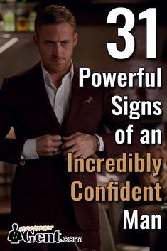 There are (at least!) 31 signs of a confident man that project strength, conviction and self-assurance. The first and most fundamental of these is... Alpha Male Traits, Confident Body Language, Confident Man, Hobbies For Men, Personal Improvement, Books For Self Improvement, Self Confidence Tips, Confidence Tips, Personality Development