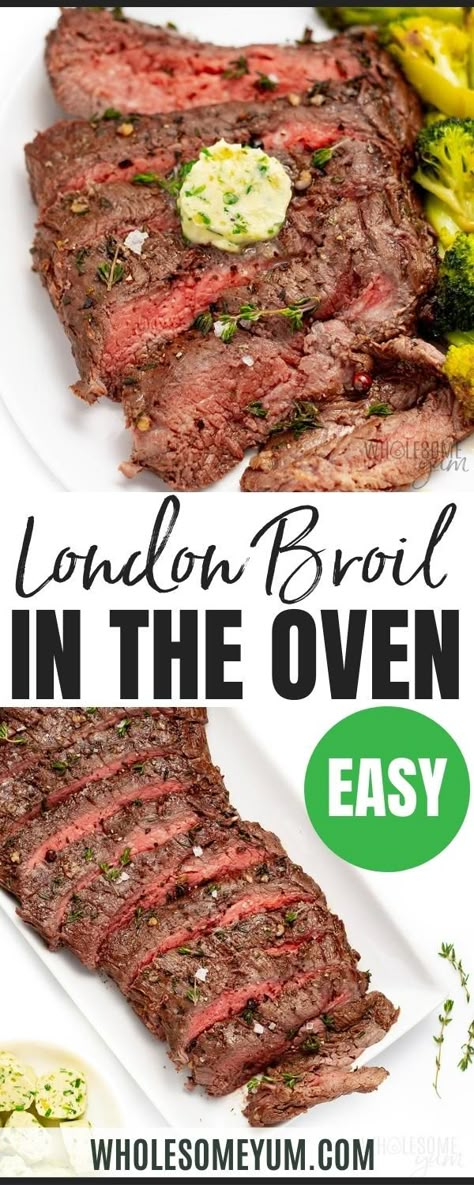 London Broil Recipes Oven, Baked London Broil, London Broil In The Oven, London Broil Oven, Cook London Broil, Broil Recipes, London Broil Steak, London Broil Marinade, London Broil Recipe