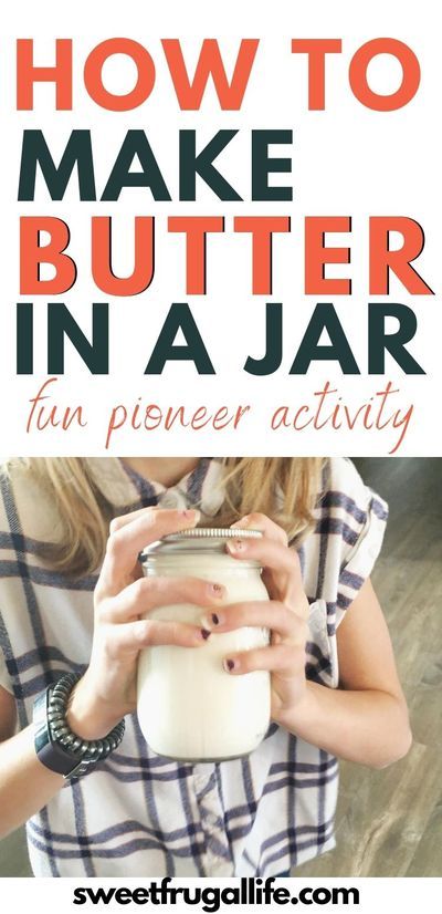 Homemade Butter In A Jar, Oregon Trail Activities, At Home Kids Activities, Butter In A Jar, Colonial Activities, Pioneer Day Activities, Make Butter At Home, Pioneer Activities, Pioneer Crafts