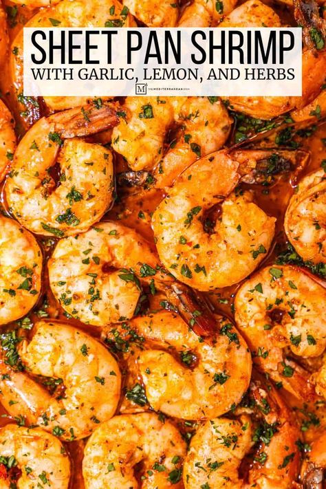 Sheet Pan Shrimp Jumbo Raw Shrimp Recipes, Medaterain Recipes Dinner, Mediterranean Shrimp Recipe, Shrimp Meals, Easy Shrimp Scampi Recipe, Jumbo Shrimp Recipes, Shrimp With Garlic, Sheet Pan Shrimp, Pan Shrimp