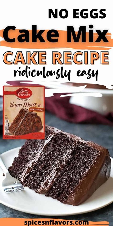 Boxed Cake Without Eggs, Eggless Box Cake Recipe, Easy Eggless Cake Recipe, Eggless Birthday Cake, Cakes Without Eggs Recipes, Eggless Cake Recipes, Cake Mix Without Eggs, Cake Mix No Eggs, Egg Free Box Cake