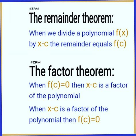 The remainder theorem Factor Theorem, Remainder Theorem, Functions Math, Cool Math Tricks, Algebra 2, Physics And Mathematics, English Vocab, Mix Recipes, Math Formulas