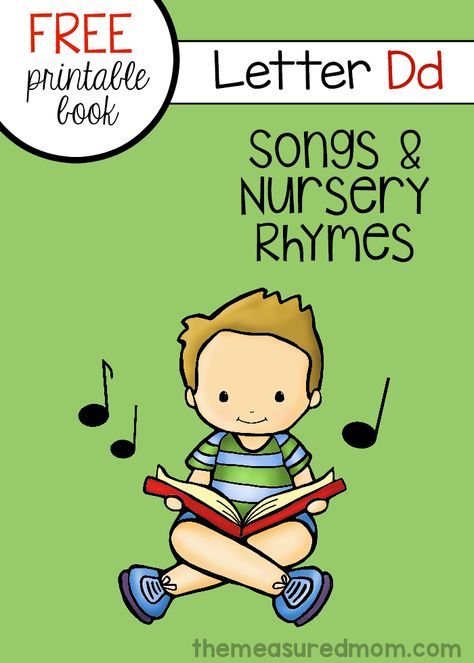 Print this free letter book of songs and nursery rhymes for kids! Nursery Rhymes Toddlers, Poetry Books For Kids, Songs For Toddlers, Rhymes Songs, Rhyming Books, Alphabet Songs, Kids Nursery Rhymes, D Book, Kindergarten Books