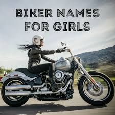 100+ Badass Biker Names - AxleAddict Female Harley Riders, Names For Motorcycles, Motorcycle Name Ideas, Badass Nicknames For Women, Biker Names For Men, Biker Names Woman, Motorcycle Women Riders, Lady Biker Aesthetic, Badass Names For Women