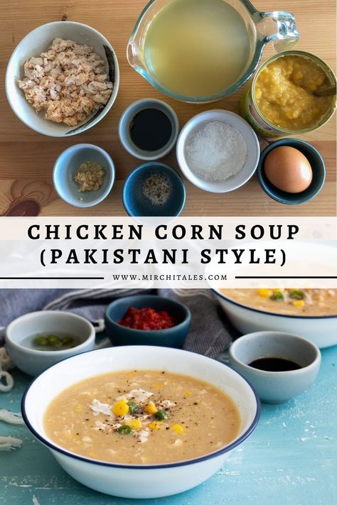 Pakistani Soup Recipe, Black Chicken Soup Chinese Recipe, Chinese Chicken And Corn Soup, Chinese Chicken Mushroom Soup, Chicken Corn Soup Pakistani, Chicken Sweetcorn Soup Chinese, Chinese Corn Soup, Desi Fusion, Restaurant Classic