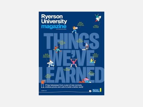 Studio Wyse — Ryerson University Magazine, 2021 University Magazine, Ryerson University, Taking Action, Change Maker, What Is Life About, Worlds Of Fun, Personalities, The Winter, No. 2