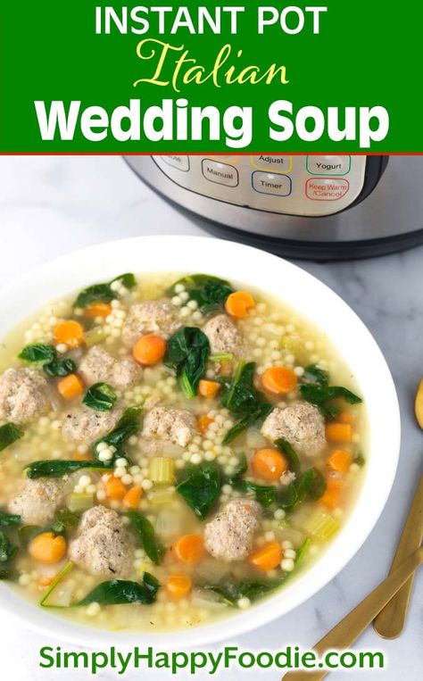 Pressure Cooker Italian Wedding Soup, Wedding Soup Instant Pot, Instant Pot Italian Wedding Soup, Italian Wedding Soup Authentic, Instant Pot Soup Recipe, Soup Recipe Instant Pot, Soup With Meatballs, Instant Pot Italian, Italian Wedding Soup Recipe