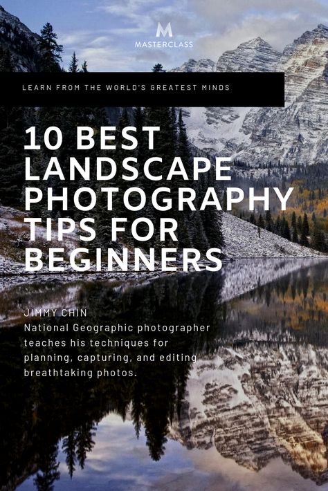 Learn the 10 best landscape photography tips and tricks for beginners, from National Geographic photographer Jimmy Chin - everything from camera settings to photo editing. | Masterclass | #masterclass Birth Photography Tips, Jimmy Chin, Wildlife Photography Tips, Sunset Landscape Photography, Best Landscape Photography, Night Landscape Photography, Photography Tips And Tricks, Photos Black And White, National Geographic Photographers