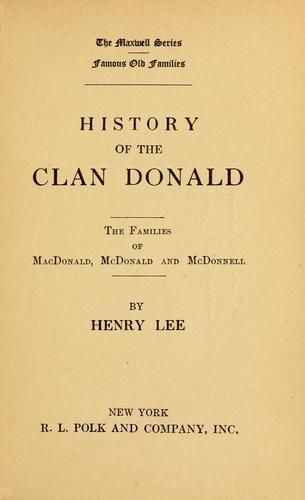 Clan Macdonald, Scottish Names, Glencoe Scotland, Scotland History, Scottish Ancestry, Scotland Forever, Open Library, Henry James, Family Roots