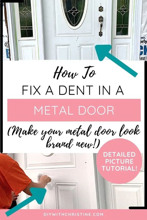 How To Fix A Dent In A Steel Door In 6 Easy Steps (Picture Tutorial!) – DIY With Christine Diy Exterior Door, Paint Steel Door, Fromt Doors, Exterior Doors With Sidelights, Mobile Home Doors, House Painting Tips, Door Sidelights, Diy Exterior, Steel Doors Exterior