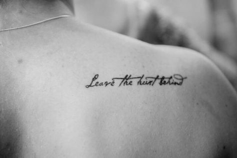 This is one of my favourite lyrics from 'The phantom of the opera' sequel 'Love never dies'. Yes the musical itself bombed on the west end, but I loved it! So much so that I had this quote tattooed onto my shoulder. These words mean so much to me, for various reasons, I genuinely feel people should 'leave the hurt behind.' Sometimes resentment can take over someone which just makes the person more unhappy. So just let it go, and move on. Tattoos For Moving On, Behind The Shoulder Tattoo, Phantom Of The Opera Tattoo, Musical Tattoos, Arabic Tattoos, Quote Tattoos Placement, Good Tattoo Quotes, Coffee Tattoo, Tattoo Shoulder