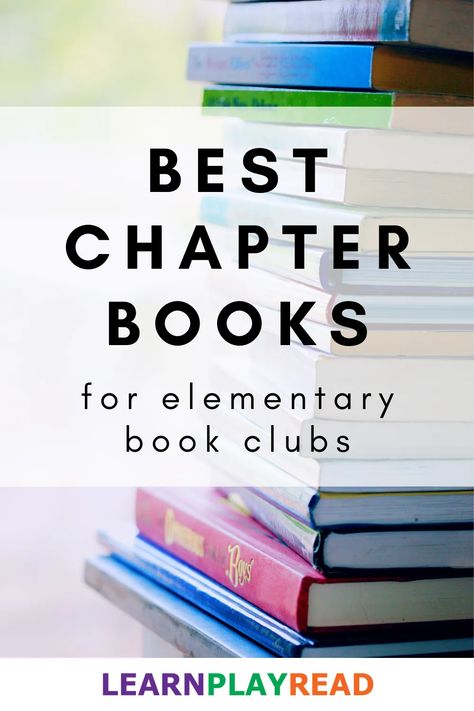 Best Books to Use in an Elementary Book Club - Chapter Books Book Club Elementary School, 2nd Grade Book Club, Book Club For Elementary Students, 3rd Grade Book Club, Family Book Club, Kids Book Club Ideas, Elementary Book Club, Kids Book Club Activities, Classroom Book Clubs