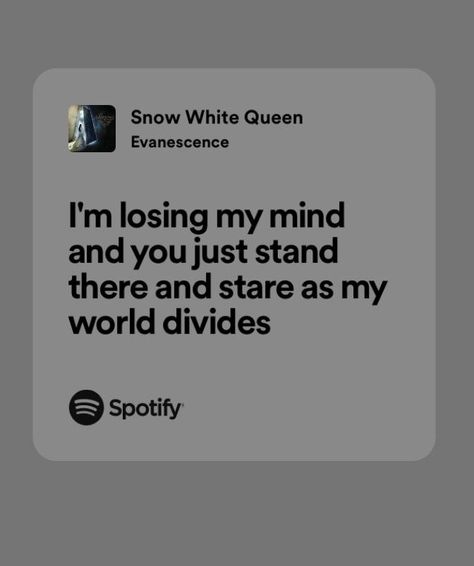 Evanescence Lyrics, Snow White Queen, Im Lost, Evanescence, Me Too Lyrics, Amy Lee, Online Diary, Song Quotes, Lose My Mind