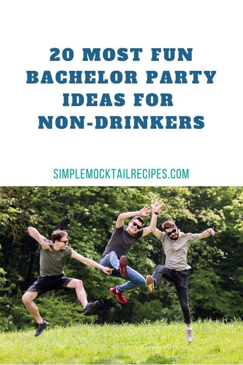 There are loads of bachelor party ideas for non-drinkers that are enjoyable even without booze. Start creating your bachelor party itinerary now! | Bachelor Party Ideas for Guys | Bachelor Party Invite | Bachelor Party Ideas for Guys Games Bachelor Party Ideas For Guys, Simple Mocktail, Bachelor Party Ideas, Bachelor Party Games, Easy Mocktail Recipes, Party Itinerary, Party Drinks Alcohol, Mocktail Recipes, Mocktail Recipe