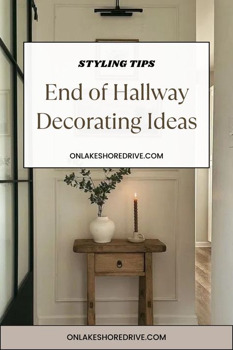 End of hallway decorating ideas Hallway Picture Collage Ideas, Small Hallway End Wall, Large Hall Wall Ideas, End Of Hall Decorating Ideas, Narrow Hallway Artwork Ideas, How To Decorate End Of Hallway, Long Hallway Styling, Boring Hallway Ideas, Modern Narrow Hallway Ideas