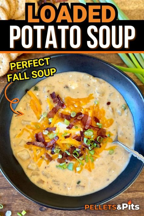 We took everything that we love about a baked potato and we made a smoky, cheesy baked potato soup perfect for the Fall.  With freshly grated cheddar cheese, crispy bacon, and the perfect not-too-thick, chowder-like consistency, this loaded potato soup is comfort food in a bowl! Loaded Baked Potato Chowder, Cheesy Baked Potato Soup, Baked Potato Soup Recipe, Pellet Smoker Recipes, Cheesy Potato Soup, Potato Chowder, Sea Food Salad Recipes, Loaded Potato Soup, Loaded Baked Potato Soup