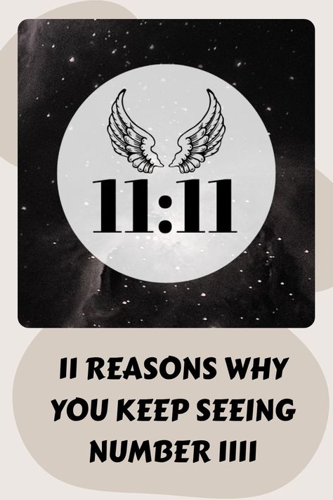 Explore the enchanting world of angel numbers with our latest blog post on "11 Reasons Why You Keep Seeing Number 1111." Discover the profound significance behind the repetitive appearance of 1111 in your life, and unravel the mysterious messages from the universe that this double number holds. Gain a deeper understanding of the 1111 angel number meaning and how it can positively influence your journey. Meaning Of 1111 Numbers, 11:11 Meaning, 1111 Angel Number Meaning, 1111 Angel Number, Number 1111, Angel Number 1111, Double Numbers, The Number 11, Angel Number Meaning