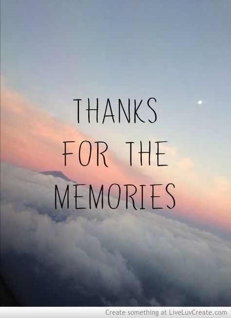 Thanks For The Memories Quotes, The Memories Quotes, Memories Quotes Unforgettable, Quotes About Friendship Memories, Throwback Quotes, Famous Quotes About Friendship, Bye Quotes, Famous Friendship Quotes, Lit Captions