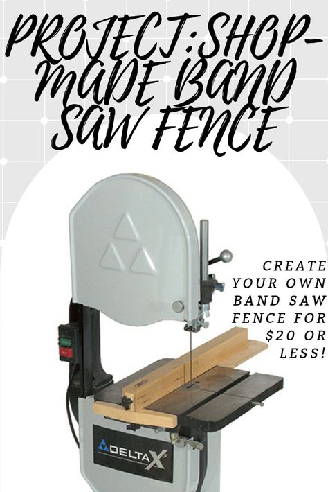 Band Saw Fence Diy, Diy Bandsaw Fence, Bandsaw Fence Diy, Band Saw Projects Ideas, Band Saw Projects, Bandsaw Fence, Barn Bed, Band Saw Accessories, Diy Bandsaw