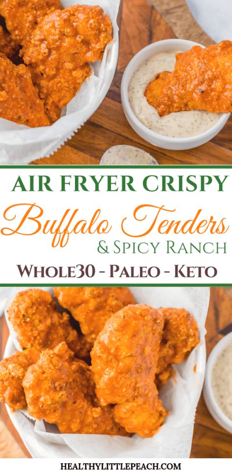 Crispy Buffalo Chicken Tenders, Buffalo Tenders, Air Fryer Recipes Keto, Spicy Ranch Dressing, Buffalo Chicken Tenders, Spicy Ranch, Crispy Chicken Tenders, Whole30 Keto, Superbowl Appetizers