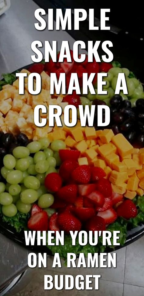 SIMPLE SNACKS TO MAKE A CROWD / WHEN YOU'RE ON A RAMEN BUDGET Easy Snack Food For A Crowd, Easy Meals For Crowds Simple, Easy Snacks For A Crowd Simple, Snack Ideas For Get Togethers, Snacks For Meetings Simple, Food For Groups Easy, Fun Easy Party Food, Simple Food Ideas For Party, Easy Apps For A Crowd Cold Appetizers