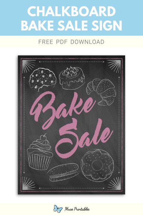 Free printable chalkboard bake sale sign template in PDF format. Download it at https://museprintables.com/download/sign/chalkboard-bake-sale/ Bake Sale Sign, Free Chalkboard Printables, Sale Signs, Sale Sign, Download Sign, Bake Sale, Chalkboard Signs, Sign Templates, For Sale Sign