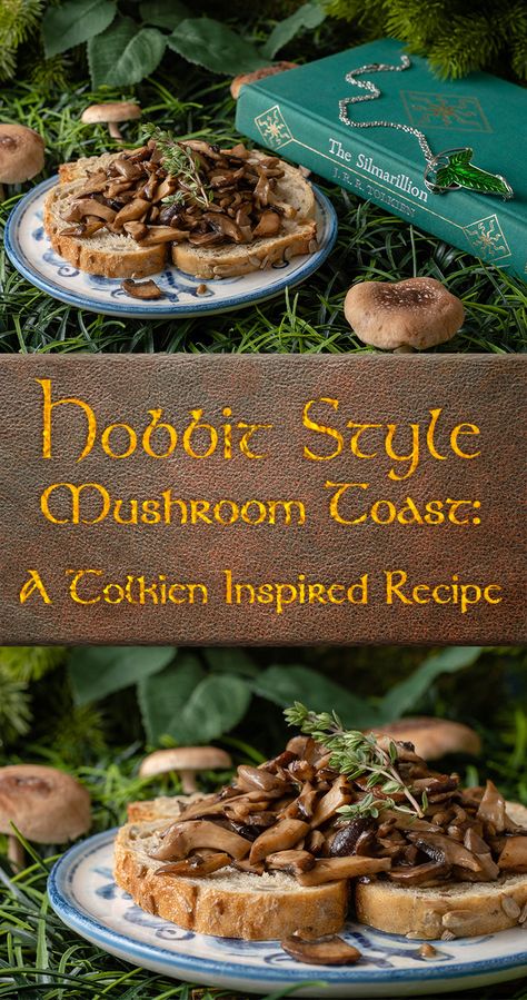 Middle-Earth Recipes | Tolkien | Lord of the Rings Recipes | Hobbit Recipes | Inspired by J.R.R. Tolkien's hobbit-like love of mushrooms and the film Tolkien, The Geeks have come up with a delicious and easy recipe for Hobbit Style Mushroom Toast. 2geekswhoeat.com Hobbit Food Recipes Middle Earth, Recipes Inspired By Movies, Recipes Inspired By Books, Lord Of The Rings Recipes Food, Middle Earth Recipes, Tolkien Recipes, Fantasy Food Recipes, Hobbit Food Recipes, Lotr Recipes