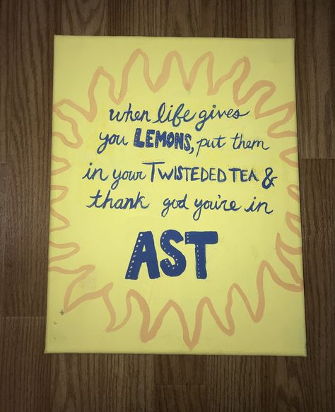 Twisted tea sorority craft canvas yellow Lemons Alpha Sigma Tau Sdt Canvases, Alpha Sigma Tau Canvas, Sorority Crafts Canvases, Sorority Baskets, Sorority Canvases, Rose Ball, Twisted Tea, Sigma Delta Tau, Big Lil