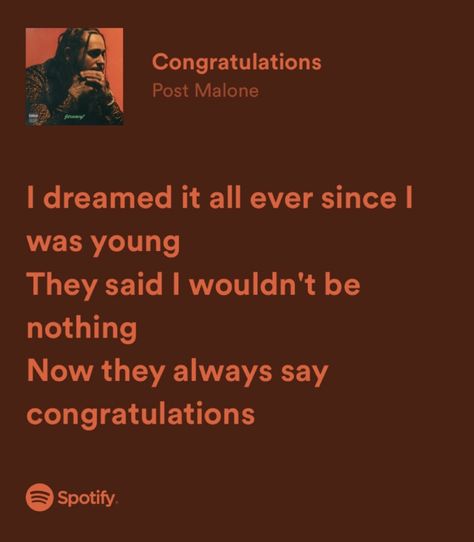 Post Malone - Congratulations (feat. Quavo) Circle Post Malone Lyrics, Congratulations Aesthetic, Post Malone Quotes Lyrics, Post Malone Lyrics Captions, Post Malone Song Quotes, Congratulations Wallpaper, Post Malone Song Lyrics, Congratulations Song, Cute Letter To Boyfriend