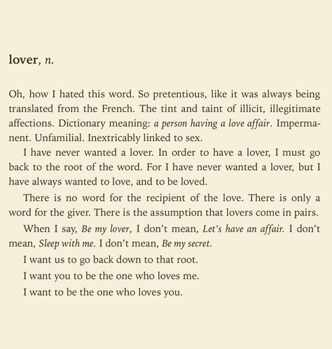 The lover's Dictionary by David Levithan Dictionary Meaning, David Levithan, Goodbye Quotes, Cute Texts For Him, Text For Him, Words Of Affirmation, The Lovers, Aesthetic Words, Literary Quotes